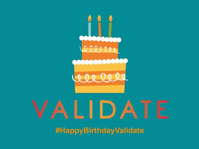 Happy birthday VALIDATE!